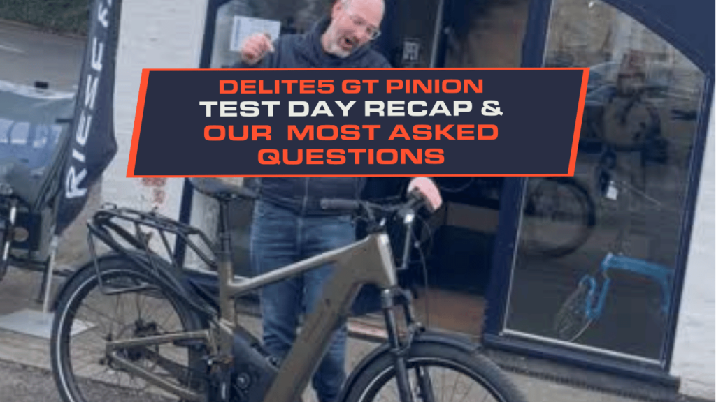 Delite5 GT Pinion Test Day Recap & FAQs
