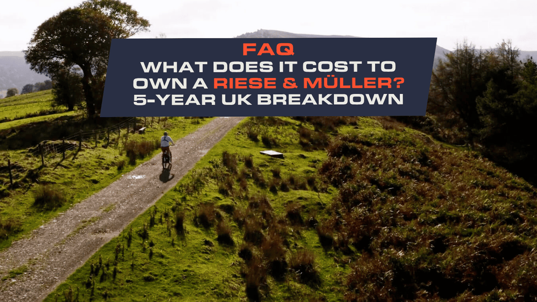 What Does It Cost to Own a Riese and Müller? 5 Year UK Breakdown